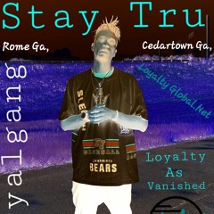 Loyal 4 Life