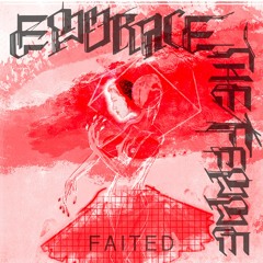 Faited - Embrace the Femme