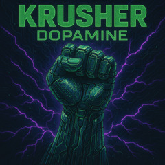 Dj More - Krusher Dopamine