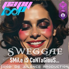 SWeGGae - SMiLe iS CoNTaGiouS...