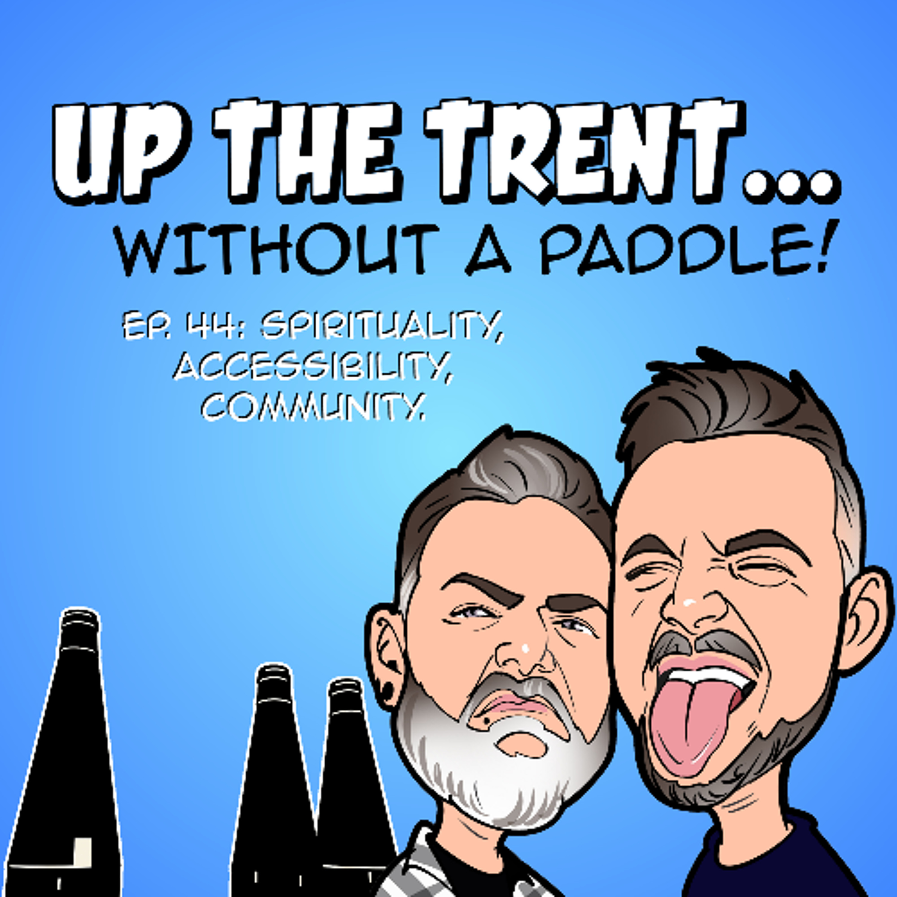 Episode 44 - Spirituality, Accessibility, Community. episode artwork