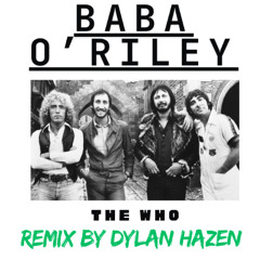 Baba O'Riley (Dylan Hazen Remix)