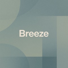 Sublimae -Breeze (The Calm Before EP)