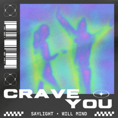 Flight Facilities - Crave You (saylight & Will Mind Remix) [FREE DOWNLOAD]