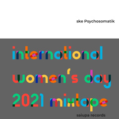 international women's day 21 mixtape