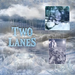 Two Lanes (Prod. Goth Helma)