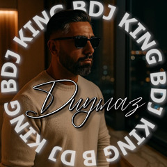 DJ KING B feat. Can Kayra - Duymaz