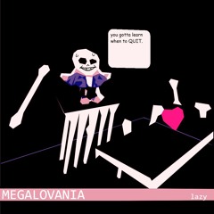 MEGALOVANIA (re)Take