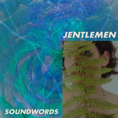 Jentlemen - Soundwords