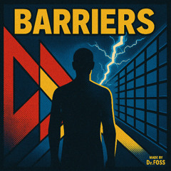 Barriers