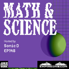 Math & Science Ep. 148