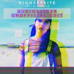 Highasakite - Can I Be Forgiven (Audioglider Unofficial Remix)