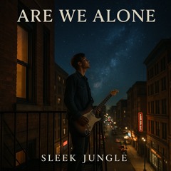 Are We Alone