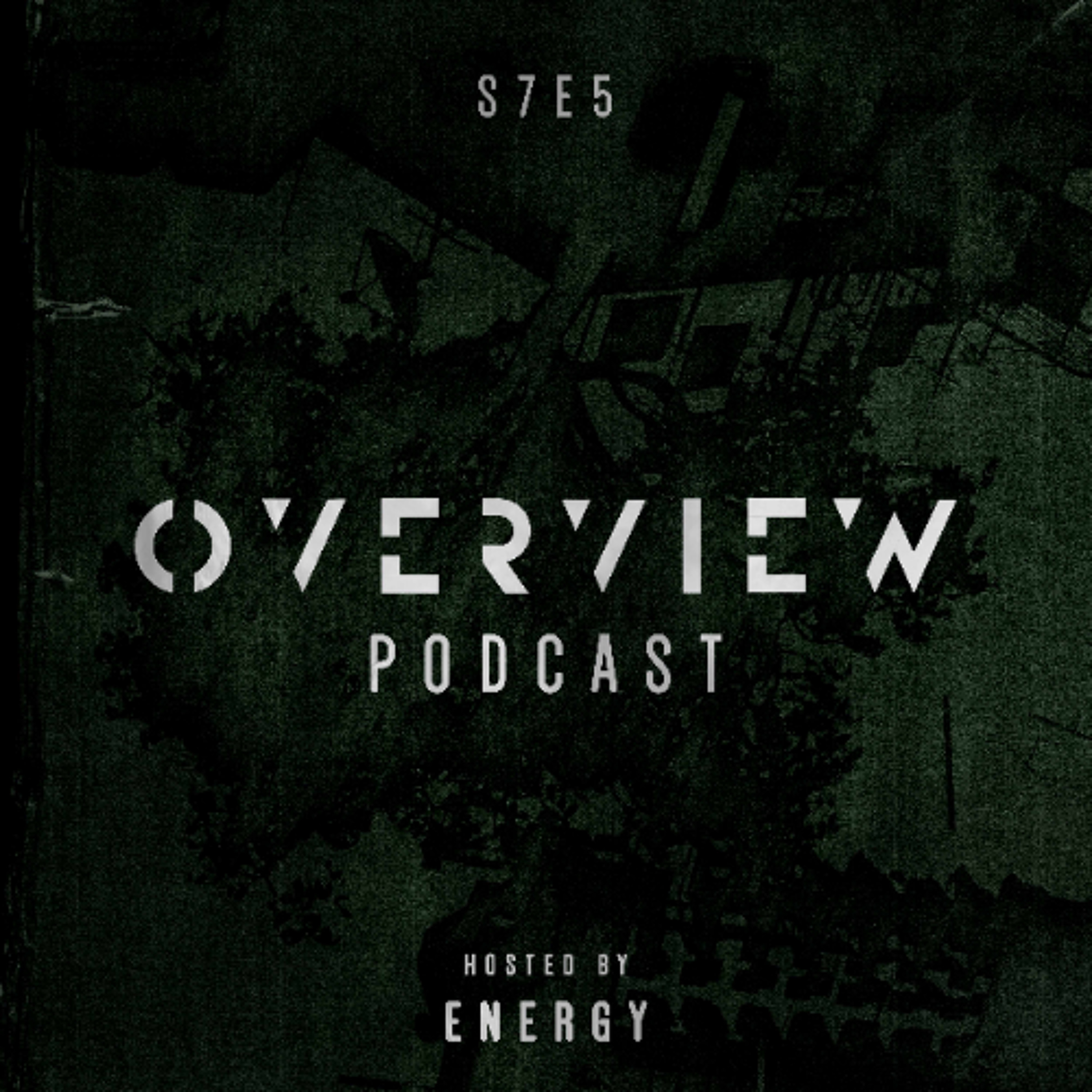 Overview Podcast S5E7