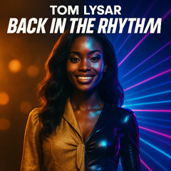 Back in the Rhythm