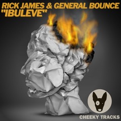 Rick James & General Bounce - Ibuleve - OUT NOW