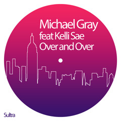 Over and Over (Original Mix) [feat. Kelli Sae]