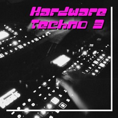 Hardware Techno // Jam 3