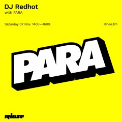 DJ Redhot with PARA - 07 November 2020