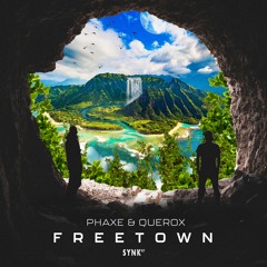 Phaxe & Querox - Freetown