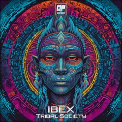 Ibex - Tribal Society (Original mix) Out Now