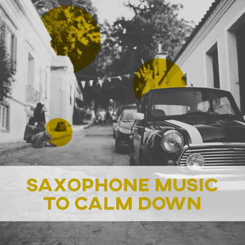 Stream Relaxing Instrumental Jazz Academy | Listen to Saxophone Music ...