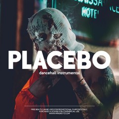 Dancehall Instrumental 2021 - Placebo
