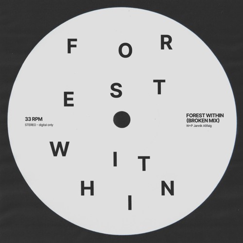 Forest Within (Broken Mix)