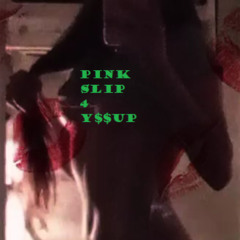 Rich Nigg* Shit (REMIX) - Pink Slip For Pussy