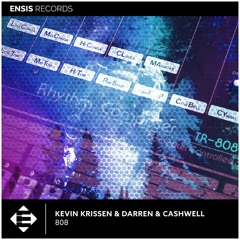 Kevin Krissen & Darren & Cashwell - 808 (OUT NOW)