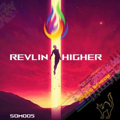 REVLIN - Higher