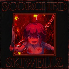 SKIWELLZ - SCORCHED