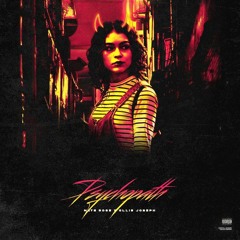 Psychopath (with Nate Rose)