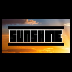 Sunshine (Especial primer mes en SoundCloud)