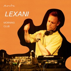 Morning Club | Lexani