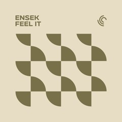 Ensek - Feel It