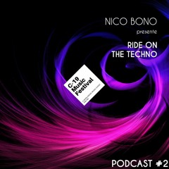 Ride on The Techno on C-19 Podcast #2 Free download