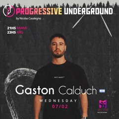 07/02/2024 - Gaston Calduch - Progressive Underground