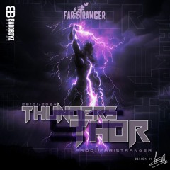 Thunder Of Thor (Epic Electronic Beat)  Faristranger (Official Instrumental)