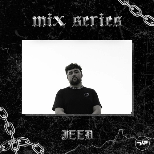 712's Mix Series #16 - JEED