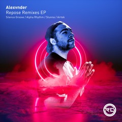 #RD035 : Alexvnder - Repose Remixes EP - Rotation Deep UK ©  Available Now 🔊