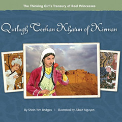 [GET] KINDLE 🖌️ Qutlugh Terkan Khatun of Kirman (The Thinking Girl's Treasury of Rea
