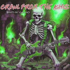 CRAWL FROM THE ASHES REMASTERED (PITCH UP)