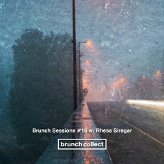 Brunch Sessions #15 w/ Rhesa Siregar