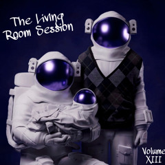 The Living Room Session "Volume XIII"