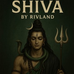 Shiva - Rivland