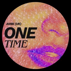 ONE TIME (Original Mix) - Free Download
