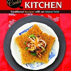 Access [EPUB KINDLE PDF EBOOK] A Chinese Kitchen: Traditional Recipes with an Island Twist (Hawaii C