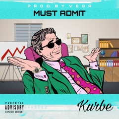 Must Admit feat. Vega
