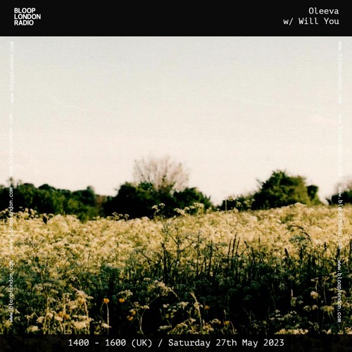 Oleeva Records w/ Will You - 27.05.23